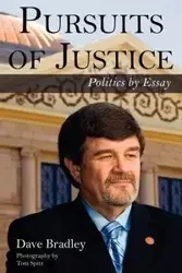 Pursuits of Justice - Bradley Dave