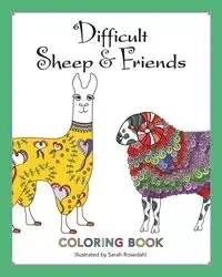 Difficult Sheep & Friends - Sarah Rosedahl