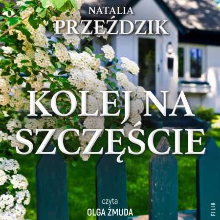 audiobook Kolej na szczęście - Natalia Przeździk