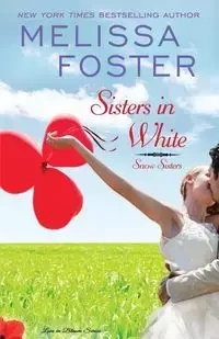 Sisters in White - Foster Melissa