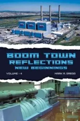 A New Beginning (Boom Town Reflections Volume 4) - Gregg Mark A.