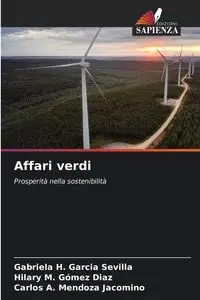Affari verdi - Gabriela H. Garcia Sevilla