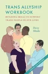 Trans Allyship Workbook - Shlasko Davey