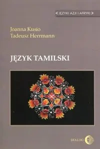 Język tamilski - Tadeusz Herrmann, Joanna Kusio