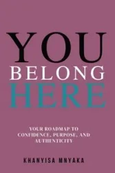 You Belong Here - Mnyaka Khanyisa
