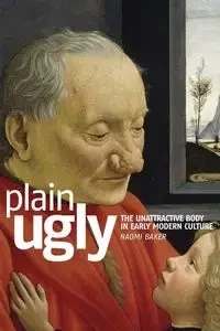 Plain ugly - Naomi Baker