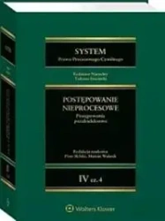 System Prawa Procesowego Cywilnego T.4 cz.4 - red. Piotr Rylski, Marcin Walasik