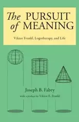 The Pursuit of Meaning - Joseph B. Fabry