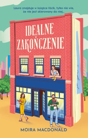 Idealne zakończenie - Moira Macdonald