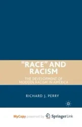 "Race" and Racism - Perry R.