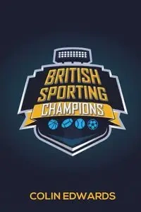 British Sporting Champions - Colin Edwards