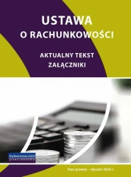 Ustawa o rachunkowości - stan prawny styczeń 2026 - praca zbiorowa