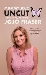Mummy JoJo UNCUT - Fraser Jojo
