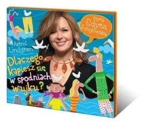 Dlaczego kąpiesz się w spodniach, wujku? audiobook - Astrid Lindgren