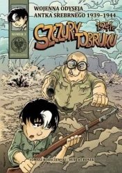 Wojenna Odyseja.. T.3 Szczury Tobruku 1941 r. - Tomasz Łabuszewski, Hubert Ronek