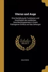 Uterus und Auge - Cohn Salo