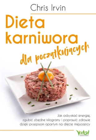 eBook Dieta karniwora dla początkujących - Chris Irvin epub mobi