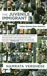The Juvenile Immigrant - Verghese Namrata