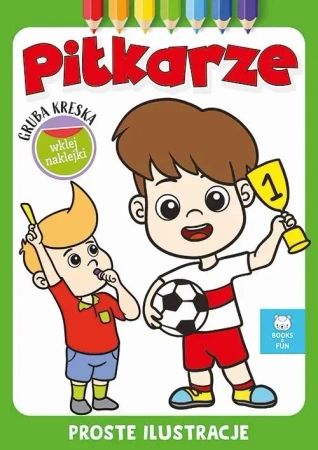 Gruba kreska. Piłkarze - praca zbiorowa