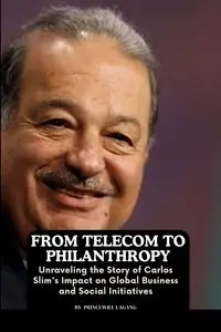 From Telecom to Philanthropy - Lagang Princewill
