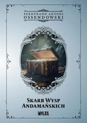 Skarb Wysp Andamańskich - Ferdynand Antoni Ossendowski