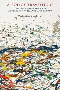 A Policy Travelogue - Catherine Kingfisher