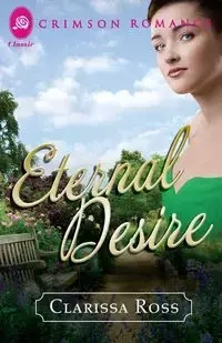 Eternal Desire - Ross Clarissa