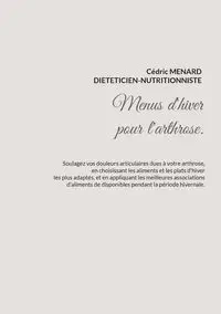 Menus d'hiver pour l'arthrose. - Menard Cédric