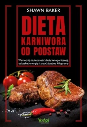 eBook Dieta karniwora od podstaw - Shawn Baker epub mobi