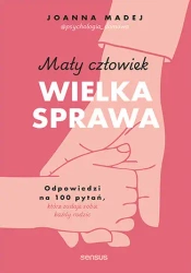 Mały człowiek, wielka sprawa - Joanna Madej