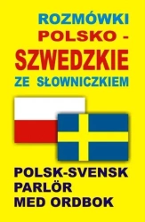 Rozmówki polsko-szwedzkie ze słowniczkiem - praca zbiorowa