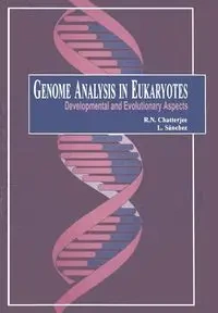 Genome Analysis in Eukaryotes - Chatterjee Rabindra Nath