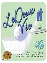 LeDoux Vie - LeDoux John C.