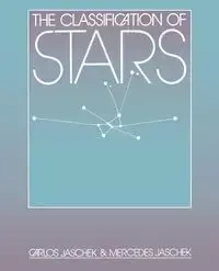 The Classification of Stars - Carlos Jaschek