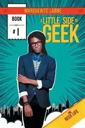 A Little Side of Geek - Marguerite Labbe