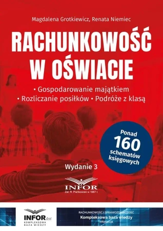 Rachunkowość w oświacie. Gospodarowanie majątkiem - Magdalena Grotkiewicz, Renata Niemiec