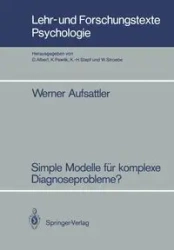 Simple Modelle für komplexe Diagnoseprobleme? - Werner Aufsattler