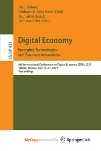 Digital Economy. Emerging Technologies and Business Innovation - Jallouli Rim