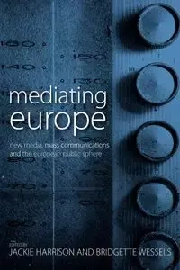 Mediating Europe - Harrison Jackie