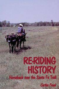 Re-Riding History - Frank Curtiss