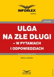 eBook Ulga na złe długi – w pytaniach i odpowiedziach - Marcin Jasiński