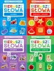 Pierwsze słowa Zabawa z fotonaklejkami Kształty +Pojazdy +Zwierzęta +W domu - Opracowanie zbiorowe