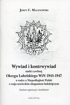 Wywiad i kontrwywiad siatki cywilnej Okręgu... - Jerzy C. Malinowski
