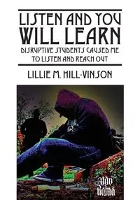 Listen and You Will Learn - Lillie Hill Vinson M