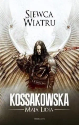 Siewca Wiatru w.2014 - Lidia Maja Kossakowska