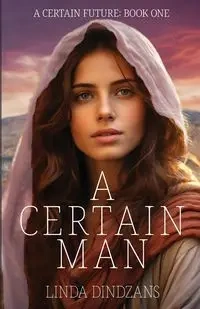 A Certain Man - Linda Dindzans
