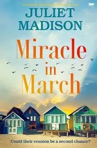 Miracle in March - Madison Juliet