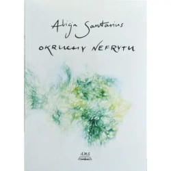 Okruchy nefrytu - Alicja Santarius