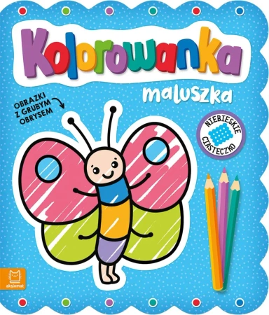 Kolorowanka maluszka. Obrazki z grubym obrysem. Niebieskie ciasteczko - Agnieszka Bator