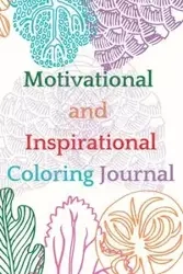 Motivational and Inspirational Coloring Journal - Cristie Jameslake